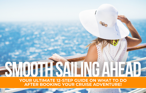 smooth sailing ahead: your ultimate guide to what to do before your cruise adventure